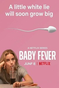 Baby Fever (2022) Web Series