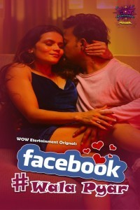 Facebook Wala Pyar (2024) WoW Original