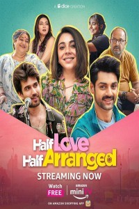 Half Love Half Arranged (2024) Season 2 Hindi Web Series