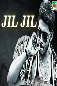 JIL JIL (2019) South Indian Hindi Dubbed Movie