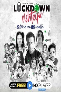 Lockdown Rishtey (2020) Web Series