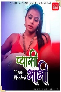 Pyasi Bhabhi (2021) CinemaDosti Original