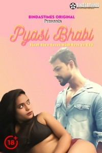 Pyasi Bhabi (2021) BindasTimes Original