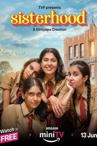 Sisterhood (2024) Season 1 Hindi Web Series