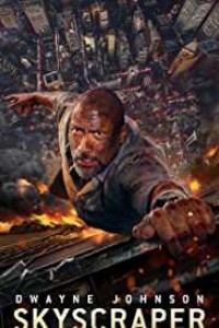 Skyscraper (2018) English Movie