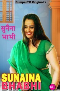 Sunaina Bhabhi (2021) BumperTV Original