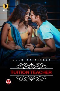 Tuition Teacher Charmsukh (2021) Ullu Original